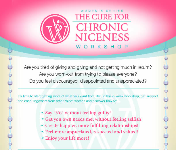 Cure for Chronic Niceness